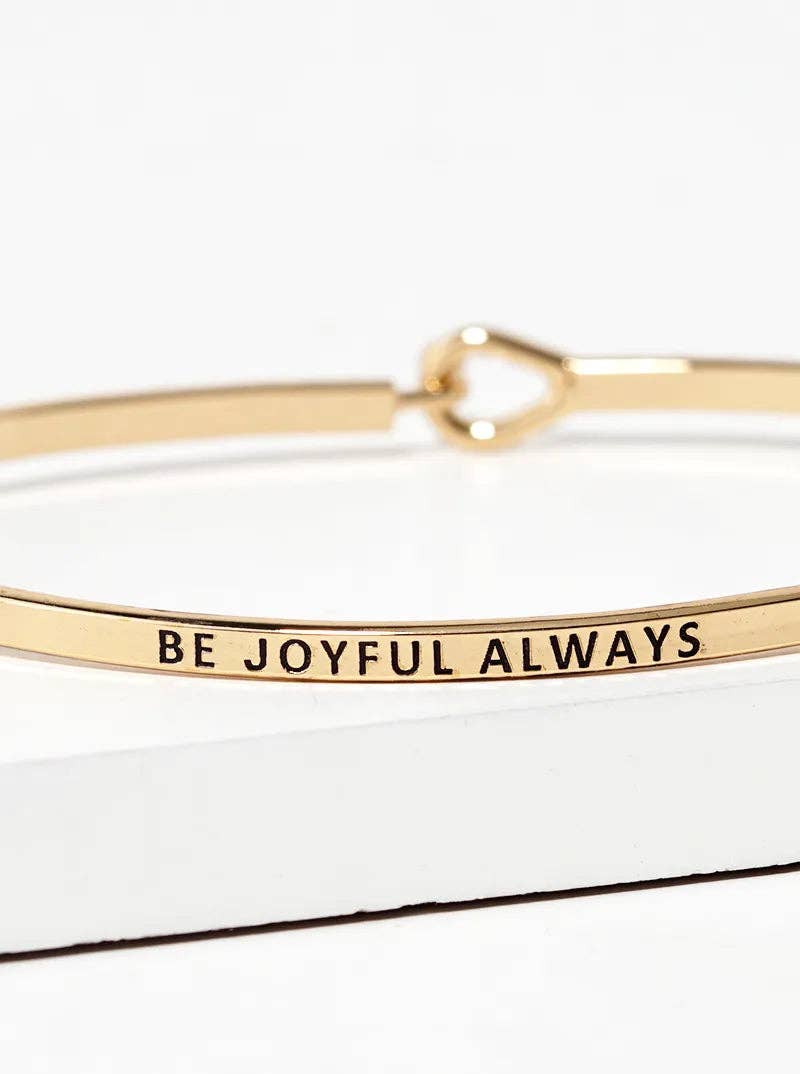 Be Joyful Always Engraved Inspirational Bangle Bracelet: Rhodium