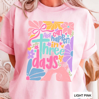 A Lot Can Happen In 3 Days  | Easter Graphic Tee | Gildan: Graphite Heather / Medium