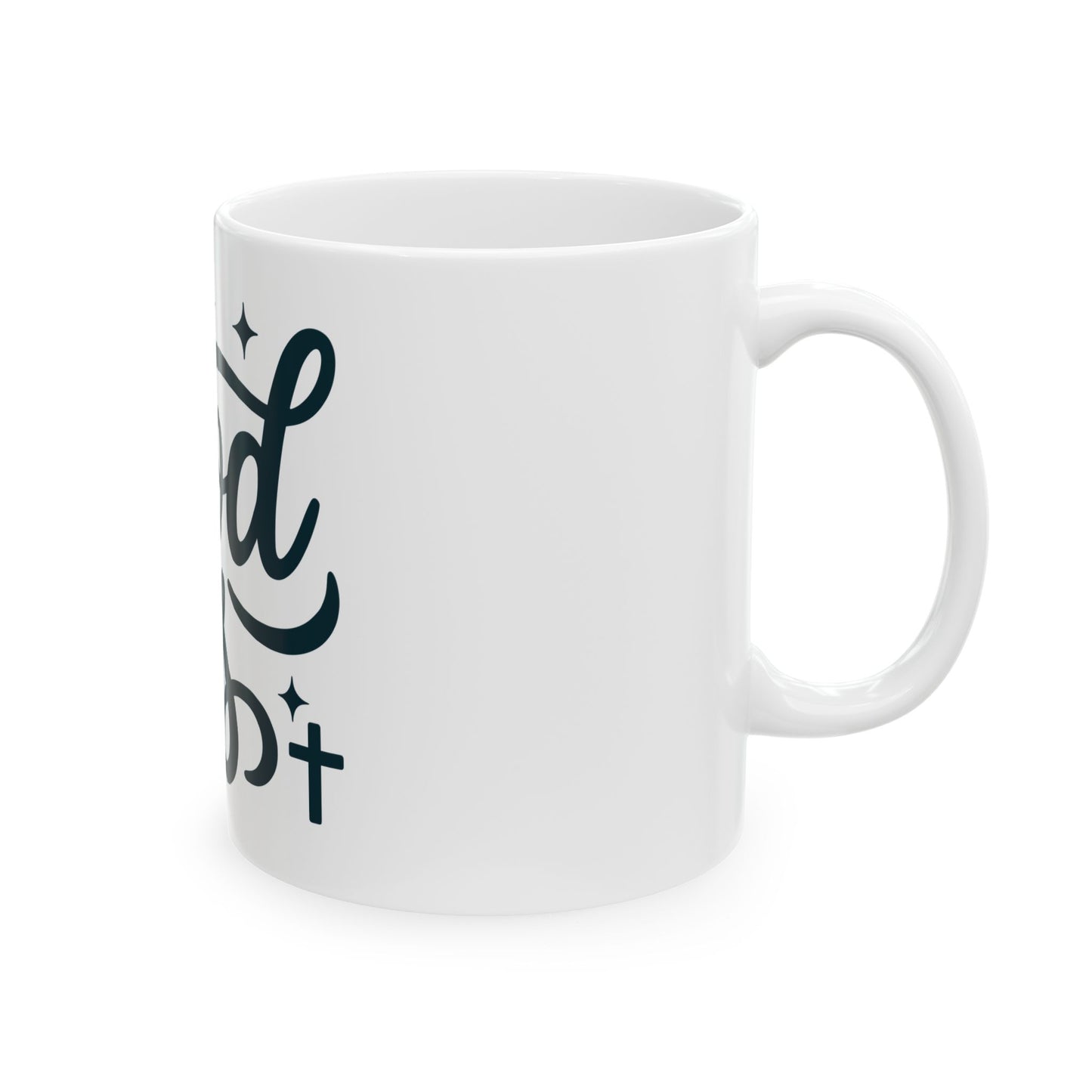 Faith 'God Is' Ceramic Mug — Inspirational Christian Coffee Cup (11oz & 15oz)