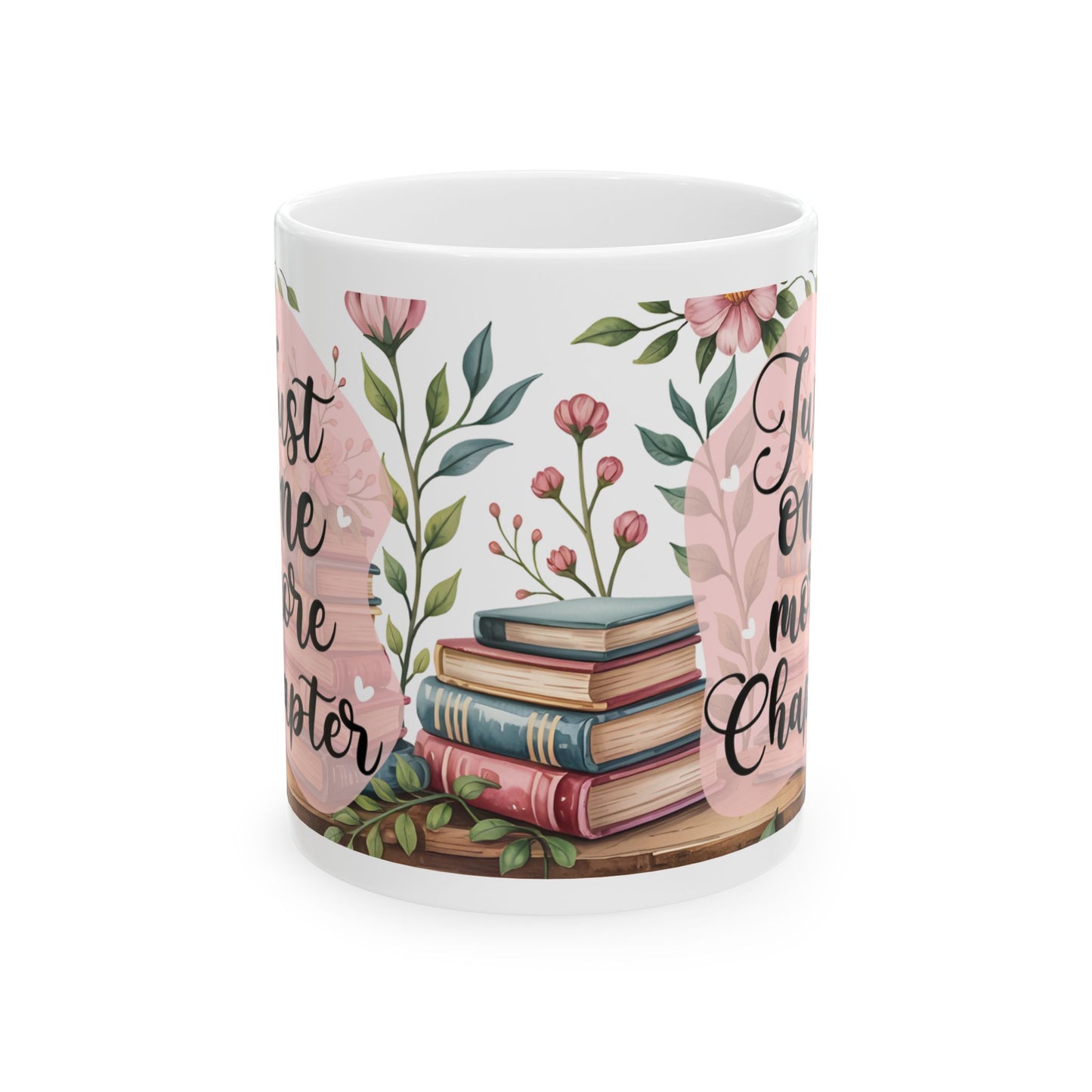 Book Lover Ceramic Mug – "Just One More Chapter" Floral Stack Coffee Cup (11oz/15oz)